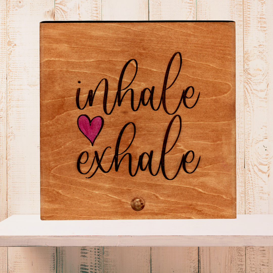 Inhale Exhale with Heart Wood Keepsake Box