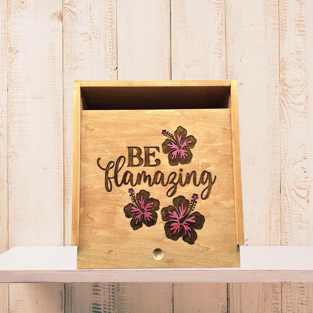 Be Flamazing Wood Keepsake Box