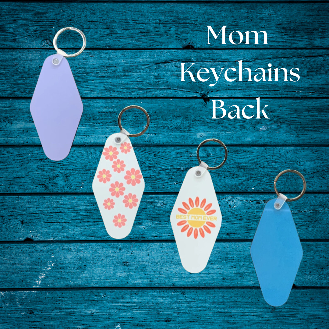 Mom, Mother's Day Key Chains