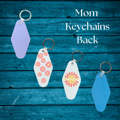 Mom, Mother's Day Key Chains