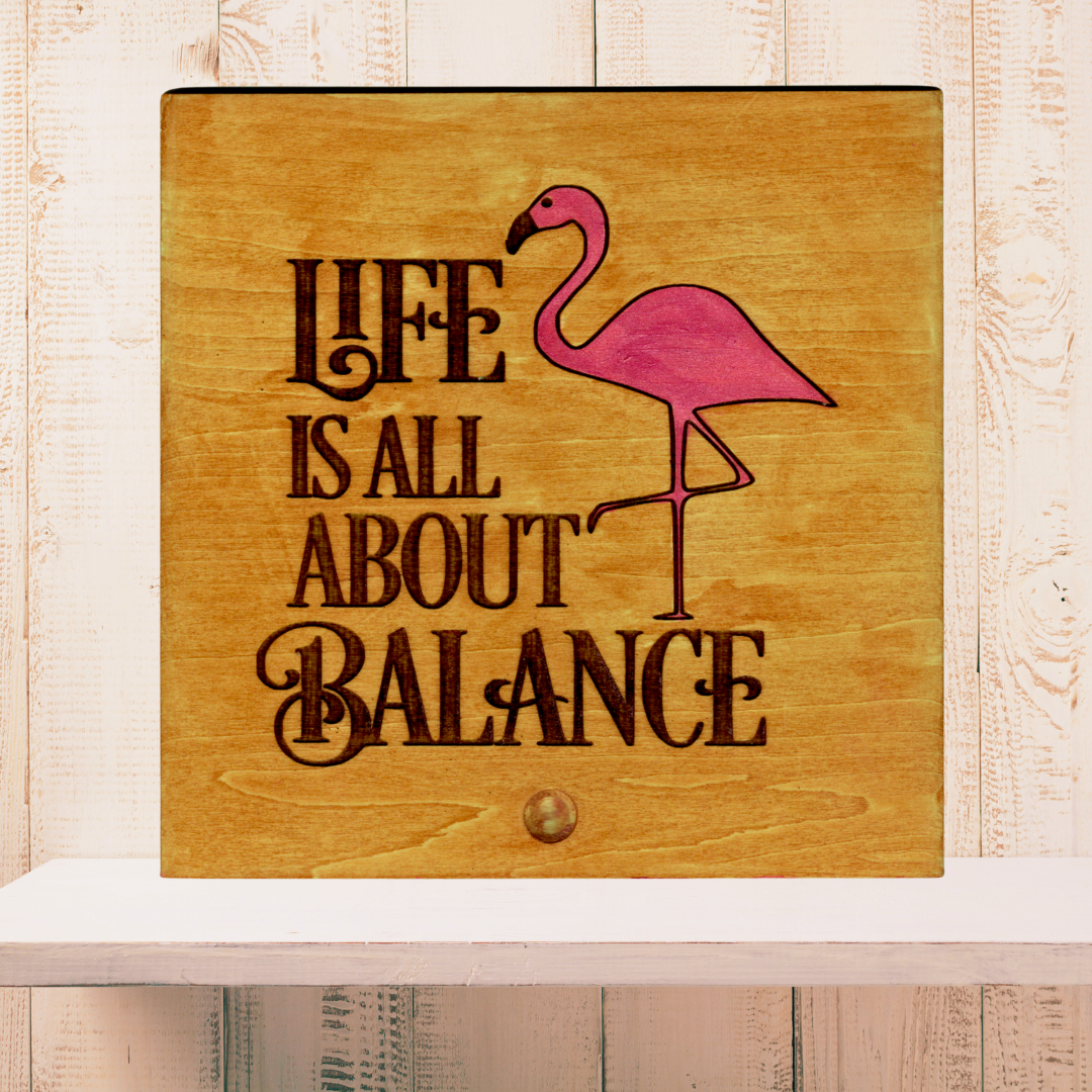 Life is All About Balance Wood Keepsake Box